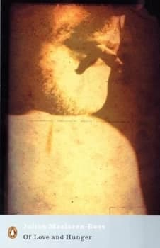 Of Love and Hunger by Julian Maclaren-Ross Paperback