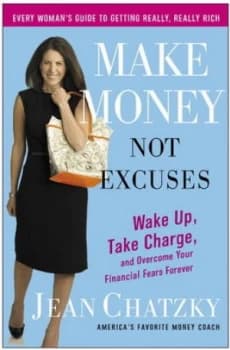 Make Money Not Excuses by Jean Sherman Chatzky Book