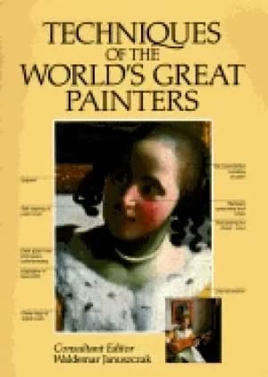 techniques of the worlds greatest painters