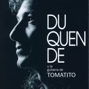 Duquende Y La Guitarra De Tomatito by Duquende CD Album