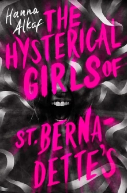 The Hysterical Girls of St. Bernadette's Paperback / softback