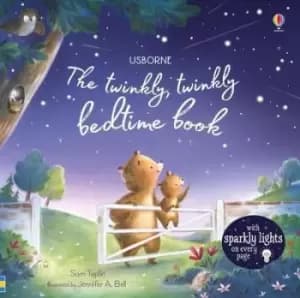 Twinkly Twinkly Bedtime Book by Sam Taplin
