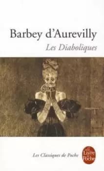 Les Diaboliques by Juless Barbey D'Aurevilly