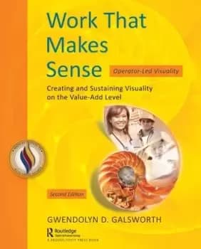 Work That Makes Sense Operator-Led Visuality Second Edition