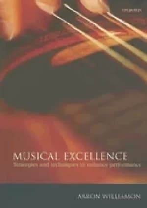 musical excellence strategies and techniques to enhance performance