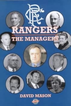 Rangers by David Mason Hardback
