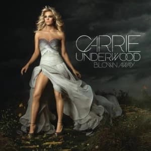 Blown Away by Carrie Underwood CD Album