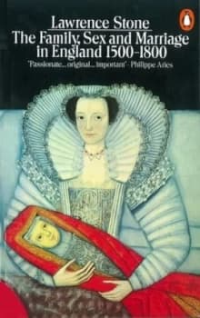 The Family Sex and Marriage in England 1500-1800 by Lawrence Stone Paperback