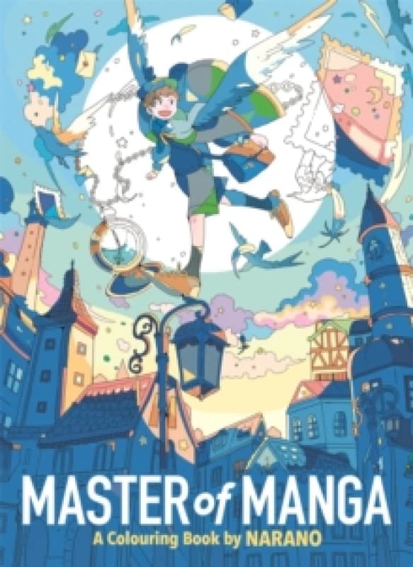Master of Manga : A Colouring Book by Narano Paperback / softback