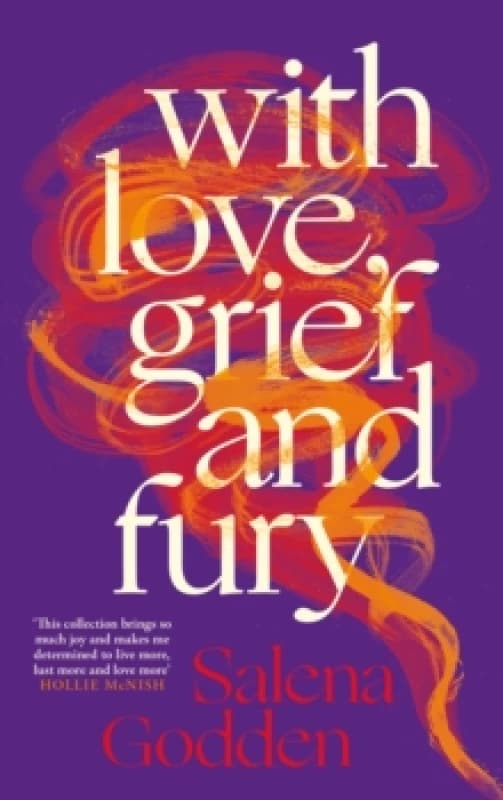 With Love, Grief and Fury Hardback