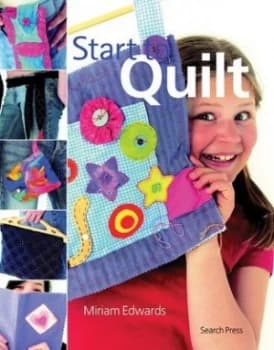 Start to Quilt by Miriam Edwards Book