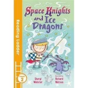 Space Knights and Ice Dragons