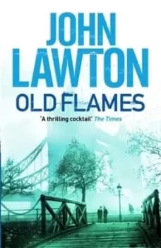 Old flames - John Lawton - Paperback - Used