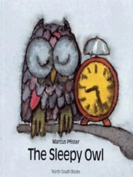 The Sleepy Owl by Marcus Pfister and Jock Curle Paperback