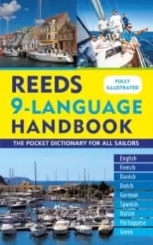Reeds 9-Language Handbook : The pocket dictionary for all sailors