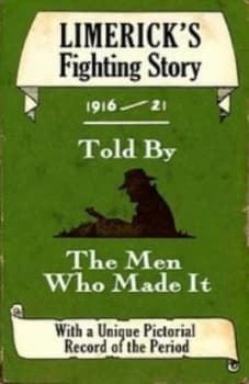 Limericks Fighting Story 1916-21 by Ruan Odonnell and Brian Conchubhair Paperback