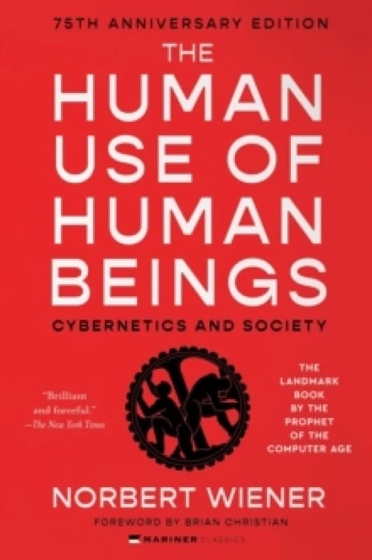 The Human Use of Human Beings. Paperback. By Norbert Wiener Books