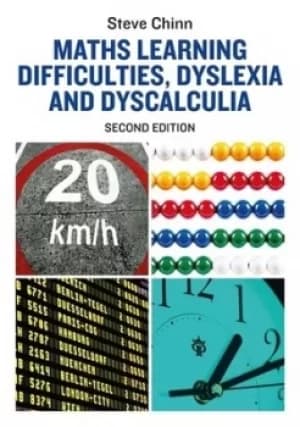 Maths learning difficulties dyslexia and dyscalculia by Stephen J Chinn