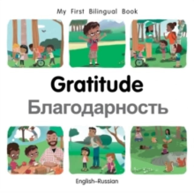 Patricia Billings My First Bilingual BookGratitude (EnglishRussian) Book Multi unisex