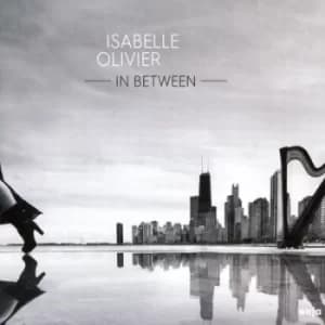 In Between by Isabelle Olivier CD Album