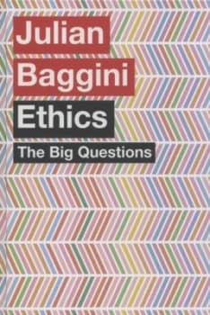 Ethics by Julian Baggini Hardback