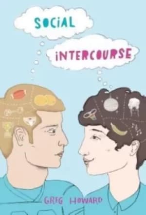 Social intercourse by Greg Howard