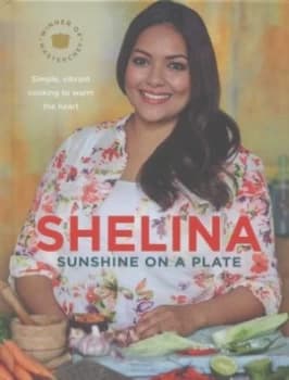 Sunshine on a Plate by Shelina Permalloo Hardback