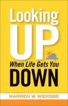Looking up when life gets you down - Warren W Wiersbe - Paperback - Used