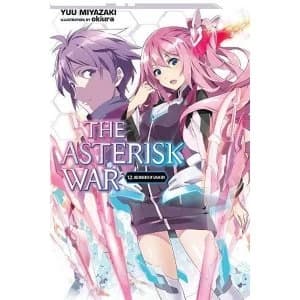The Asterisk War, Vol. 12 (light novel)