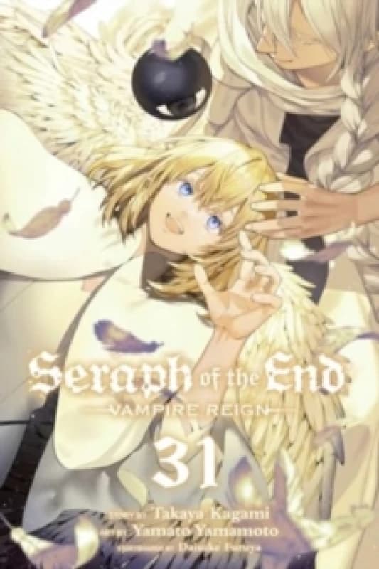 Seraph of the End, Vol. 31 Paperback / softback