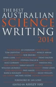 The Best Australian Science Writing 2014 by Ashley Hay Paperback
