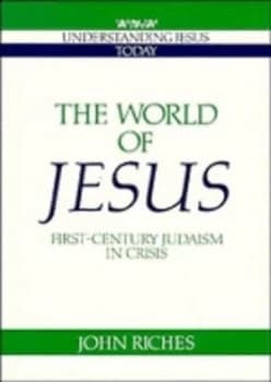 The World of Jesus by John Riches Paperback