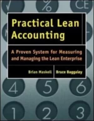 Practical lean accounting by Brian H. Maskell