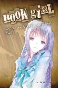 Book Girl and the Scribe Who Faced God. Part 1 by Mizuki Nomura Book