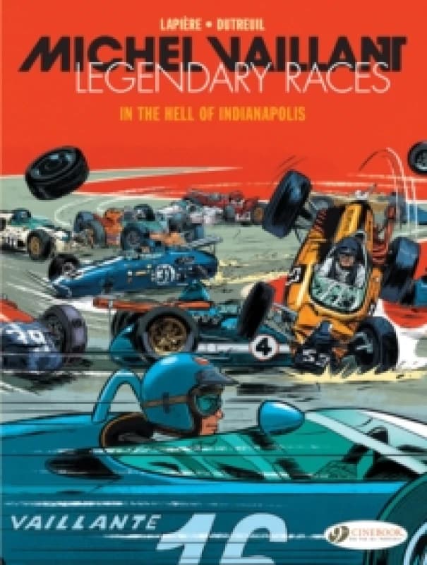 Michel Vaillant - Legendary Races Vol. 1: In the Hell of Indianapolis Paperback / softback