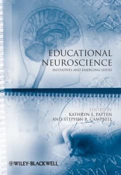 Educational Neuroscience by Kathryn E. Patten Book
