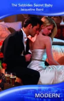 The Sabbides Secret Baby by Jacqueline Baird Book