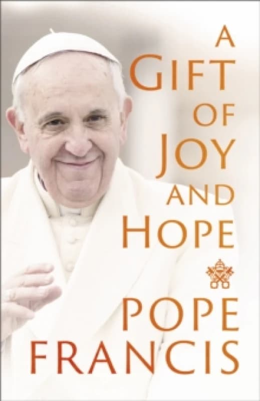 A Gift of Joy and Hope Paperback / softback