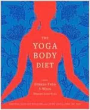 The yoga body diet by Kristen Schultz Dollard