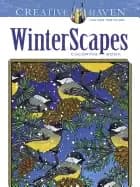 creative haven winterscapes coloring book