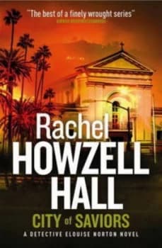 City of Saviors by Rachel Howzell Hall Book