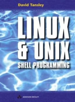 Linux and Unix Shell Programming by David Tansley Paperback