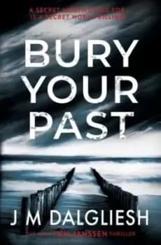 Bury Your Past by