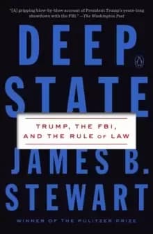 Deep State : Trump, the FBI, and the Rule of Law