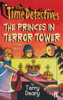 The Princes in Terror Tower by Terry Deary Book