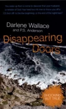 Disappearing Doors by Darlene Wallace and P. S Anderson Book