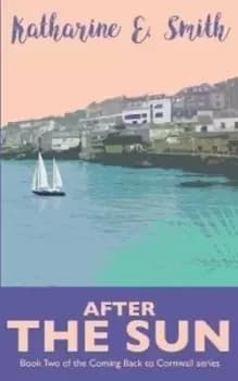 After the Sun by Katharine E Smith