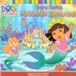 Dora Saves Mermaid Kingdom by Nickelodeon Book