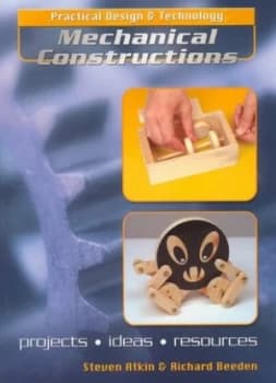 Mechanical Constructions by Steven Atkin and Richard Beeden Paperback