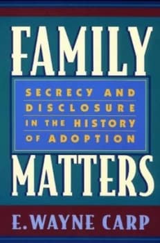 Family Matters by E. Wayne Carp Paperback